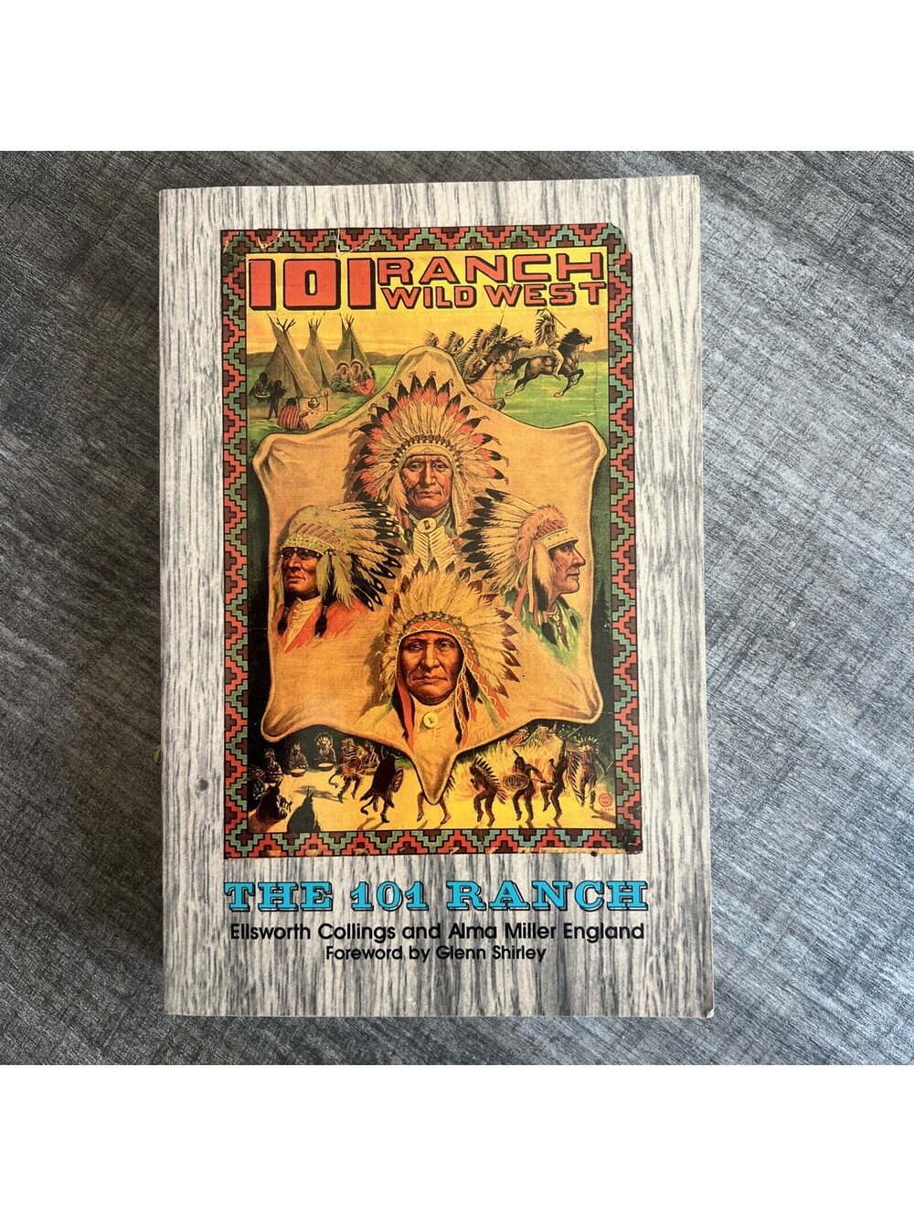 101 Ranch Wild West Paperback Book by Collings, Ellsworth And Alma England
